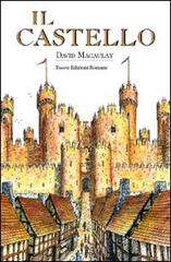 Il castello di David Macaulay edito da Nuove Edizioni Romane