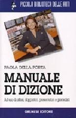 Manuale di dizione di Paola Della Porta edito da Gremese Editore