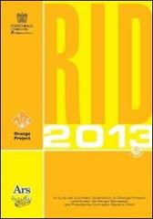 RID 2013. Con CD-ROM edito da Ars Edizioni Informatiche