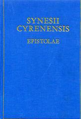 Synesii Cyrenensis epistolae di Sinesio di Cirene edito da Ist. Poligrafico dello Stato