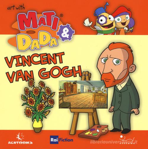 Vincent Van Gogh. Ediz. inglese di Giulia Bastianelli edito da Sillabe