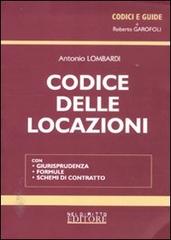 Codice delle locazioni di Antonio Lombardi edito da Neldiritto Editore