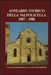 Annuario storico della Valpolicella 1987-1988 edito da Editrice La Grafica