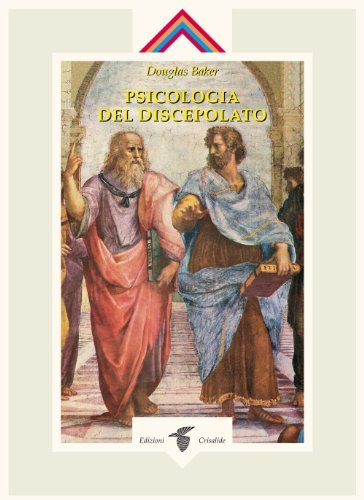 Psicologia del discepolato di Douglas Baker edito da Crisalide