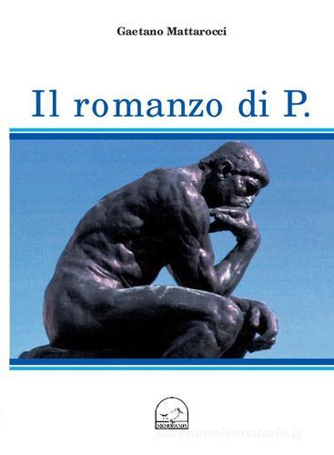 Il romanzo di P. di Gaetano Mattarocci edito da Memoranda