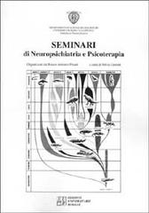 Seminari di neuropsichiatria e psicoterapia edito da Edizioni Univ. Romane