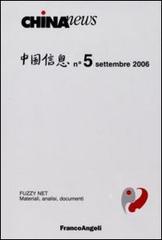 China news (2006) vol.5 edito da Franco Angeli