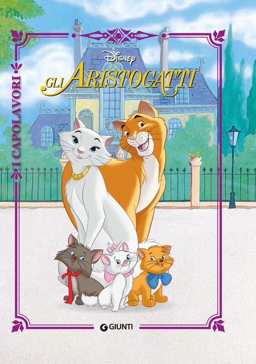 Gli Aristogatti edito da Disney Libri