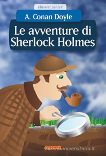 Le avventure di Sherlock Holmes di Arthur Conan Doyle edito da Joybook