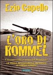 L' oro di Rommel di Ezio Capello edito da Magenes