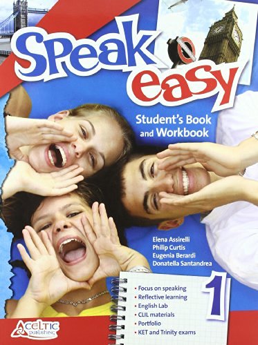Speak easy. Per la Scuola media. Con CD Audio. Con CD-ROM vol.1 edito da Raffaello