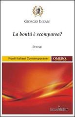 La bontà è scomparsa? di Giorgio Inzani edito da Ismecalibri