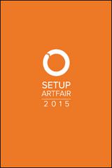 Setup art fair 2015 edito da NFC Edizioni