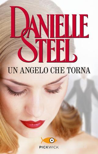 Un angelo che torna di Danielle Steel edito da Sperling & Kupfer