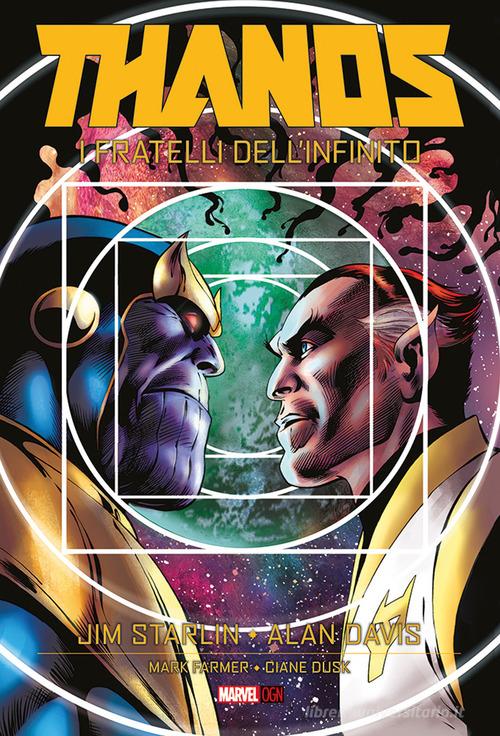 I fratelli dell'infinito. Thanos di Jim Starlin, Alan Davis edito da Panini Comics