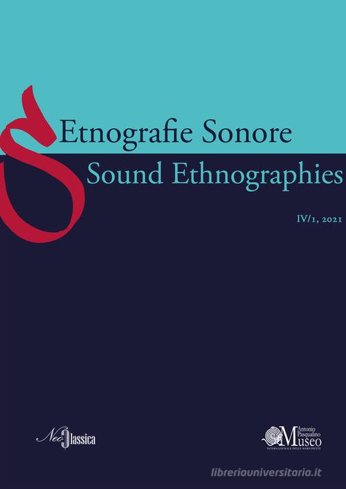 Etnografie Sonore-Sound Ethnographies (2021) vol.4.1 edito da Neoclassica