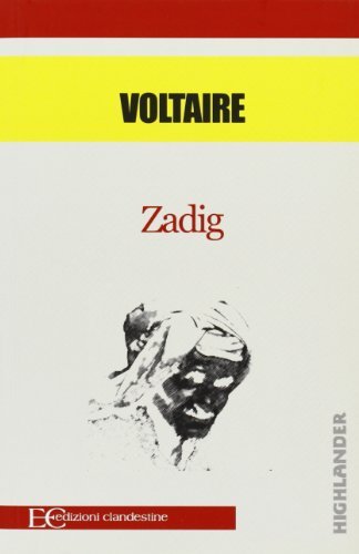 Zadig di Voltaire edito da Edizioni Clandestine