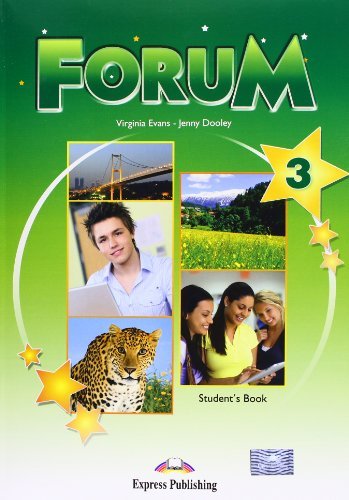 Forum. Student's book. Per le Scuole superiori. Con espansione online vol.3 di Virginia Evans edito da Express Publishing