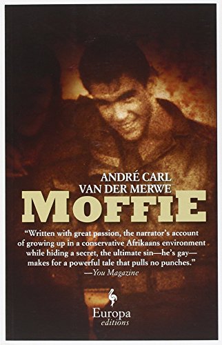 Moffie di André C. Van der Merwe edito da Europa Editions