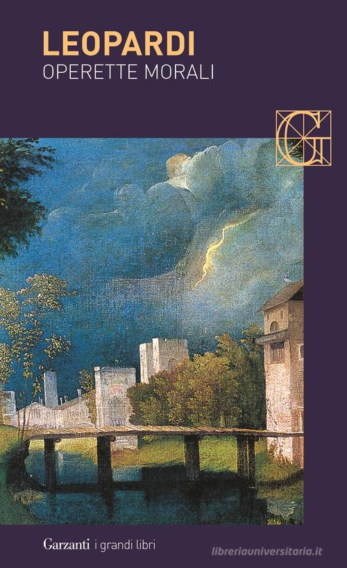 Operette morali di Giacomo Leopardi edito da Garzanti