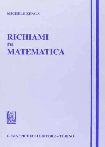 Richiami di matematica di Michele Zenga edito da Giappichelli