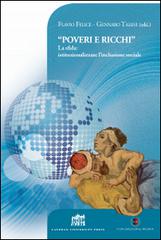 «Poveri e ricchi». La sfida: istituzionalizzare l'inclusione sociale edito da Lateran University Press
