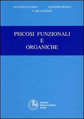 Psicosi funzionali e organiche di Gustavo Gamna, Giuseppe Rosso, Carlo Rosso edito da Cortina (Torino)