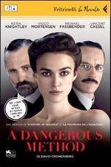 Dangerous method. DVD. Con libro (A) di David Cronenberg edito da Feltrinelli