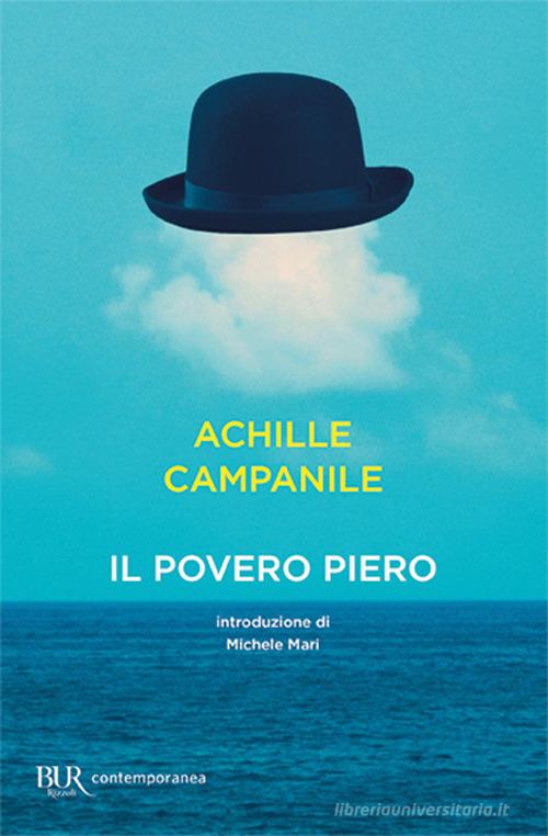 Il povero Piero di Achille Campanile edito da Rizzoli