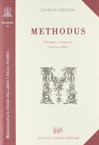 Methodus di Florian Trefler edito da Forni