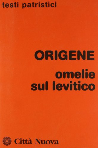 Omelie sul Levitico di Origene edito da Città Nuova