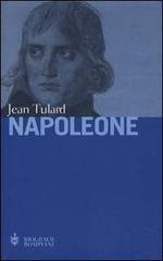 Napoleone. Il mito del salvatore di Jean Tulard edito da Bompiani