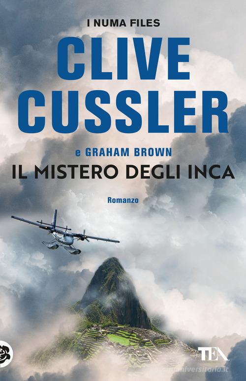 Libro Il mistero degli Inca di Clive Cussler, Graham Brown SuperTEA di TEA