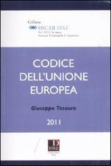 Codice dell'Unione europea di Giuseppe Tesauro edito da Dike Giuridica