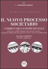 Il nuovo processo societario. Commentario giurisprudenziale di Davis E. Cutugno, Valerio De Gioia edito da Experta