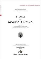 Storia della Magna Grecia vol.1 di Emanuele Ciaceri edito da FPE-Franco Pancallo Editore