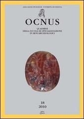 Ocnus. Quaderni della Scuola di specializzazione in archeologia vol.18 edito da Ante Quem