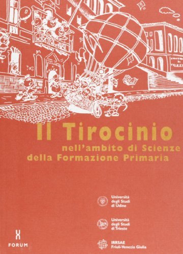Il tirocinio nell'ambito di scienze della formazione primaria edito da Forum Edizioni