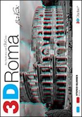 3D Roma. The book you can dive into. Con Gadget edito da Threeditions