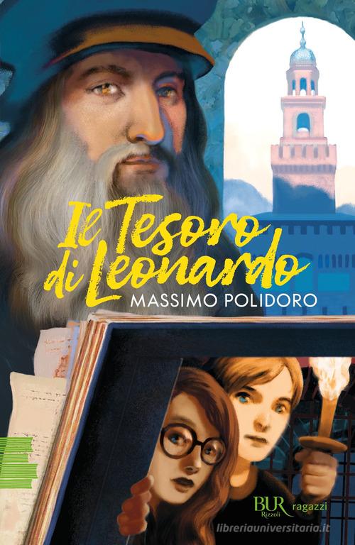 Il tesoro di Leonardo di Massimo Polidoro edito da Rizzoli