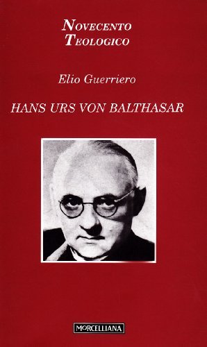 Hans Urs von Balthasar di Elio Guerriero edito da Morcelliana