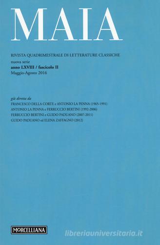 Maia. Rivista di letterature classiche (2016) vol.2 edito da Morcelliana