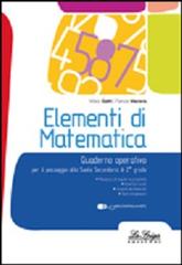 Elementi di matematica. Per la Scuola media. Con espansione online di Mario Gatti, Patrizia Manera edito da La Spiga Edizioni