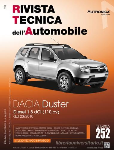 Dacia duster. Diesel 1.5 DCI (110 CV). Dal 03/2010. Ediz. multilingue edito da Autronica