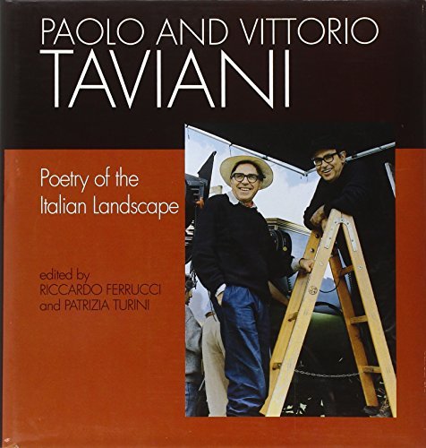 Paolo and Vittorio Taviani di Riccardo Ferrucci, Patrizia Turini edito da Gremese Editore