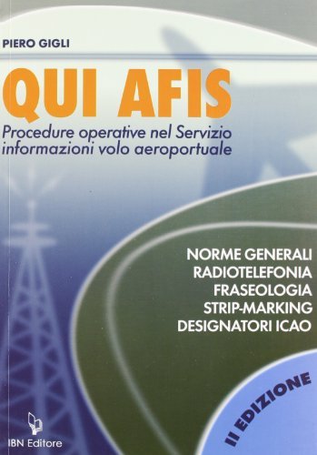 Qui Afis. Procedure operative nel servizio informazioni volo