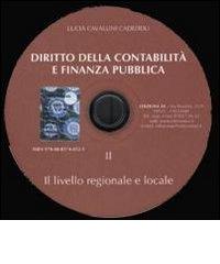 Diritto della contabilità e finanza pubblica. Con CD-ROM vol.2 di Lucia Cavallini Cadeddu edito da AV