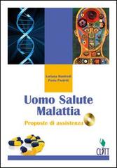 Uomo salute malattia. Proposte di assistenza. Per gli Ist. professionali. Con CD-ROM di Loriana Manfredi, Paola Paoletti edito da Clitt