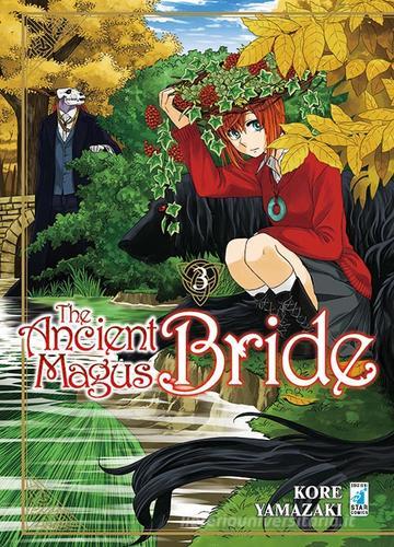 The ancient magus bride vol.3 di Kore Yamazaki edito da Star Comics