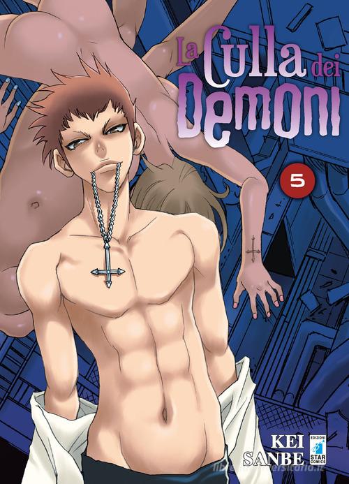 La culla dei demoni vol.5 di Kei Sanbe edito da Star Comics